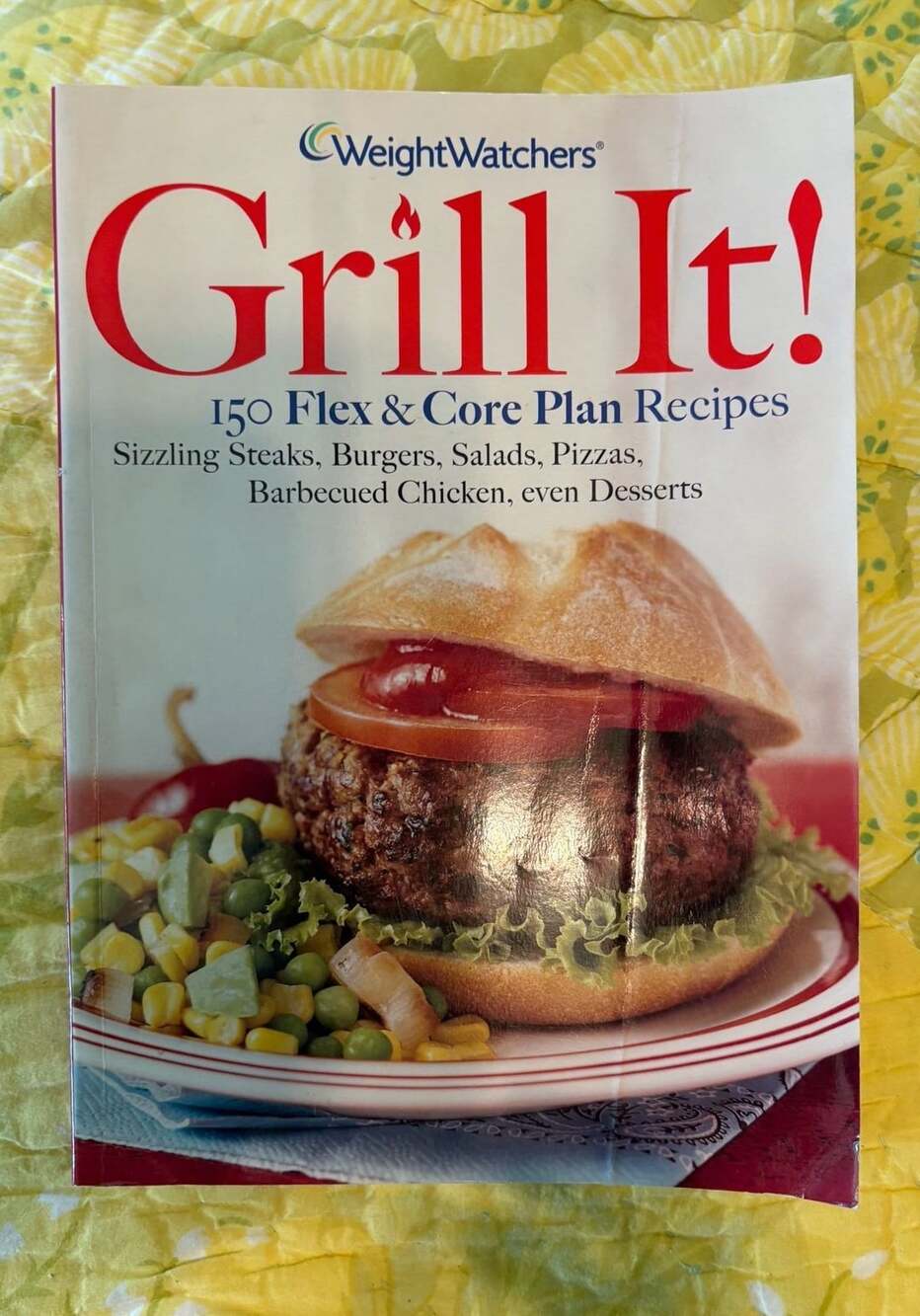 GUC WeightWatchers Grill It! 150 Flex & Core Plan Recipes Cookbook